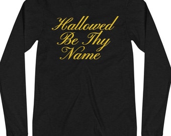 definition of hallowed be thy name definition of hallowed be thy name