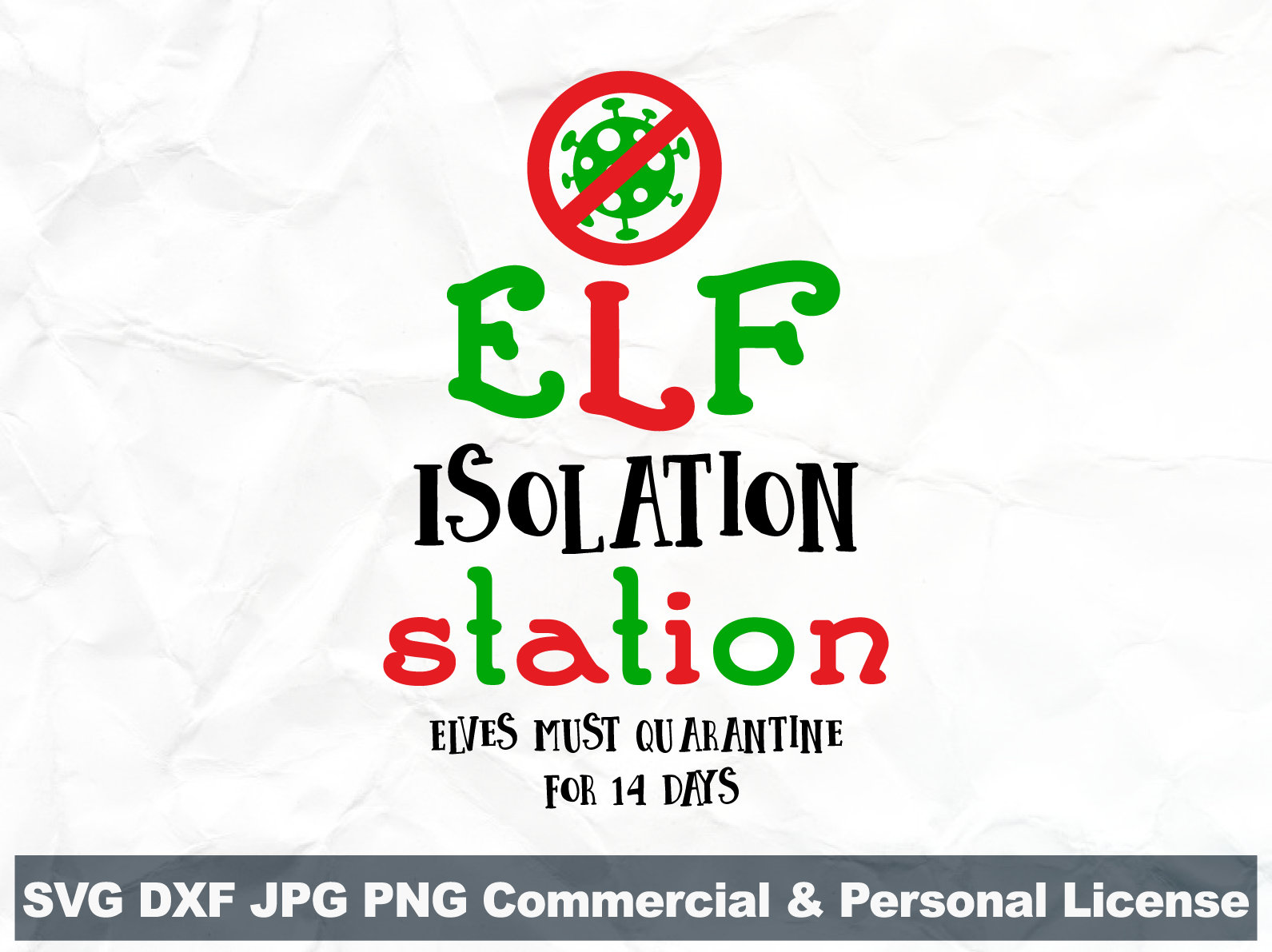 Elf Isolation Station Svg Elf Quarantine SVG File Christmas Etsy