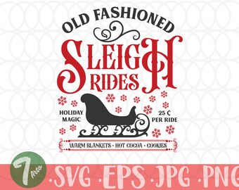 May include: Red and black graphic design with the text "Old Fashioned Sleigh Rides" and a silhouette of a sleigh. The text "Holiday Magic" and "25¢ Per Ride" are also included. The graphic includes the text "Warm Blankets - Hot Cocoa - Cookies".