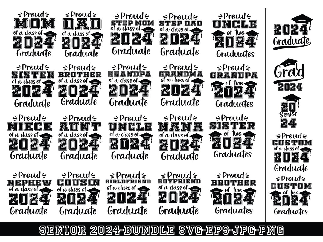 Graduate 2024 SVG Bundle, Proud of A 2024 Graduate Svg, Graduation ...