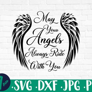 Que vos anges chevauchent toujours avec vous Svg, cadeau pour papa Svg, fête des pères 2025 Svg, motard Svg, dictons commémoratifs PNG, sympathie SVG