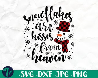 Snowflakes are Kisses from Heaven Svg, Buffalo Plaid Snowman SVG, Funny Holiday SVG, Funny Christmas Svg, Christmas Clipart