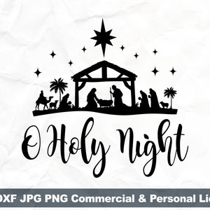 May include: Black and white silhouette illustration of the nativity scene with a star above the manger. The text "O Holy Night" is written below the scene.