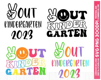 Peace Out Kindergarten Svg, Kindergarten Svg, Last Day of School Svg, Peace Out Svg, Kids Svg,  Kindergarten Graduation, End of school Svg