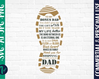 To My Bonus Dad You Made My Life Better svg, Fathers Day svg, Bonus Dad svg, Home Decor, Canvas Art, dad svg, fathersday svg, father svg dad