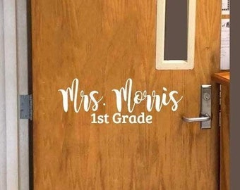 Personalized Teacher Classroom Door Decal: Custom Name & Grade