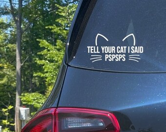 Pspsps Cat Car Decal, Funny Bumper Sticker, Laptop Vinyl Decal