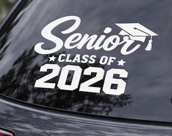 2026 Graduation Year Decal, Senior Class of 2026 Car Decal Sticker