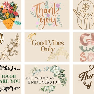 May include: Nine printable greeting cards with various floral and graphic designs. The cards feature text such as "Happy Birthday", "Thank You", "Good Vibes Only", "Get Well Soon", and "Thinking of You".