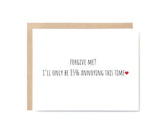 Rude Apology Card – 85 Percent Annoying Joke – Dirty Funny Humor