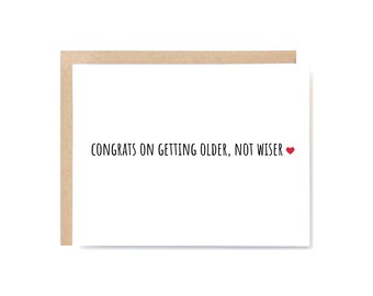 Funny Sister Birthday Card – Older Not Wiser Joke – Sarcastic Adult Humor Greeting