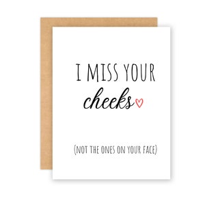 I miss your cheeks greeting card | raunchy card | valentine&#39;s day card | dirty card for him | dirty card for her | raunchy greeting card