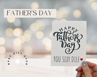 Happy Father's Day DILF card | funny father's day card | dirty father's day card | sexy father's day card | naughty raunchy husband dad day