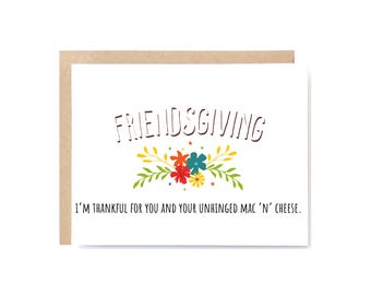 Funny Food Card – Thankful For You & Unhinged Mac Cheese – Adult