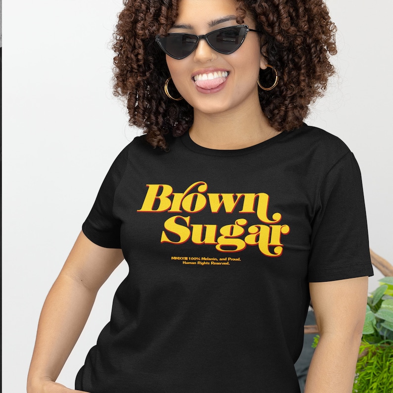 Brown Sugar T-shirt, Women's T-Shirt, Trendy Tee, Melanin T-Shirt, Melanin Tee, Gift for Women, Melanin Gift, Black Women, Afro Caribbean image 5
