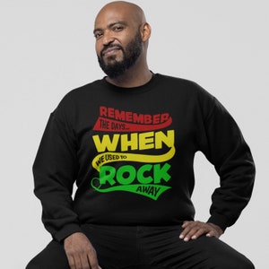 Reggae Sweatshirt, Jamaican Sweatshirt, Jamaica Sweater, Gift Idea, Reggae, Jamaican Gift, Jamaican Slogan, Carribean, Reggae Artist image 2