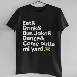 Maglietta giamaicana, Host, Hostess, Patois giamaicano Tee, Cibo giamaicano, Camicia giamaicana, Regalo per giamaicani, Slogan giamaicano, Tee caraibico