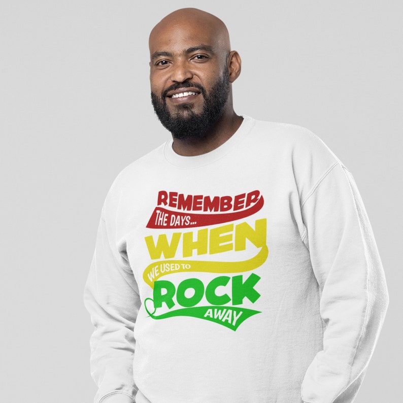 Reggae Sweatshirt, Jamaican Sweatshirt, Jamaica Sweater, Gift Idea, Reggae, Jamaican Gift, Jamaican Slogan, Carribean, Reggae Artist image 3