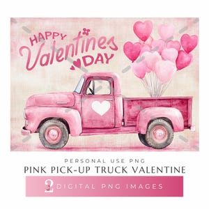 Cute Valentine&#39;s Day Pink Pickup Truck Card with Balloons | PNG, Pickup Trucks, Crafting  | Holiday Decor for DIY Projects & Invitations