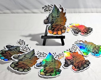 Are You Afraid of The Dark Holographic Sticker