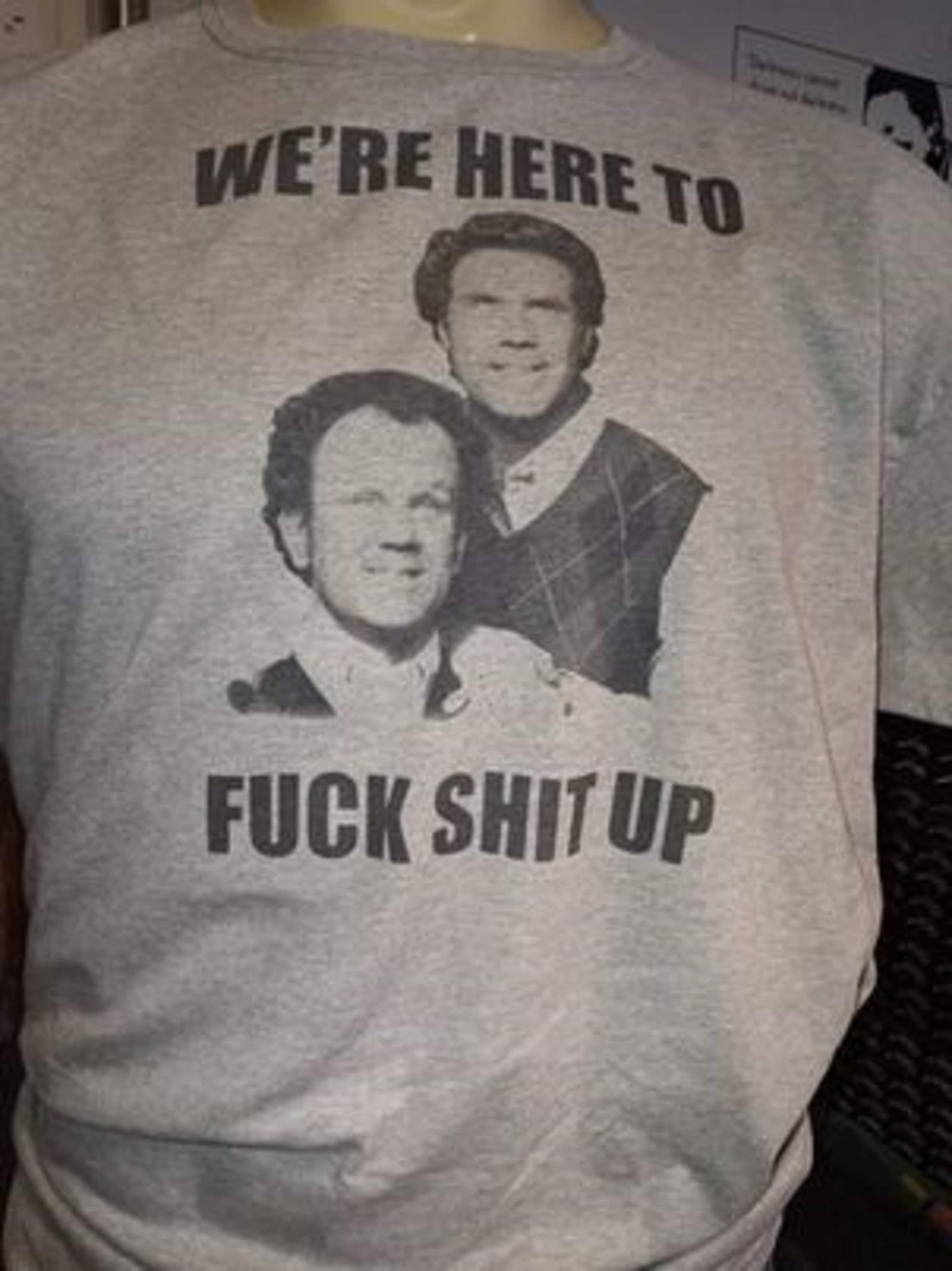 Just Here To Fuck Shit Up Tshirts Rude Sarcasm Profanity Tee Just Here To Fuck Shit Up Tshirts Rude Sarcasm Profanity Tee