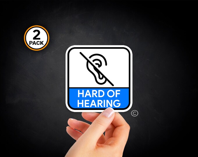 Hard of Hearing Sticker 2-pack Decal, Bumper Sticker, Sign, Disability ...