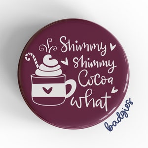 Shimmy Shimmy Cocoa What badgie, fall badge reel topper, autumn retractable ID cover, cocoa lover nurse gift, pharmacy tech, night shift, RT