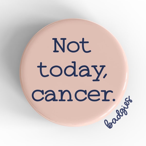Not Today Cancer badgie, interchangeable badge reel cover, oncology nurse gift, hematology, radiation therapy, RT, surgical oncologist, RN