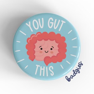 You Gut This badgie, funny GI nurse badge reel cover, endoscopist, gastro RN, doctor, NP, gastroenterologist, gastrologist, gastrology, peds