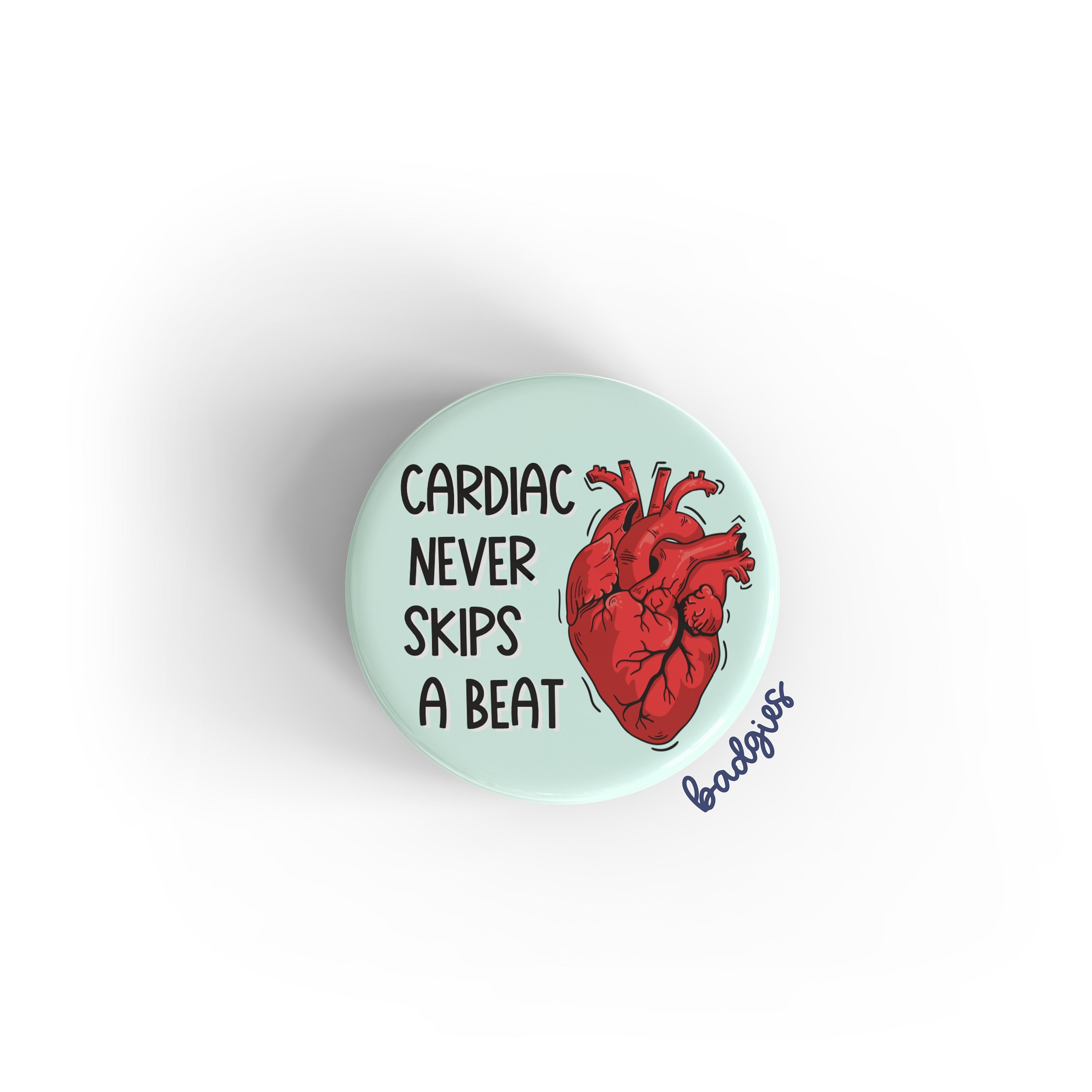 Cardiac Never Skips A Beat Badgie, Cardiology Nurse Badge Reel