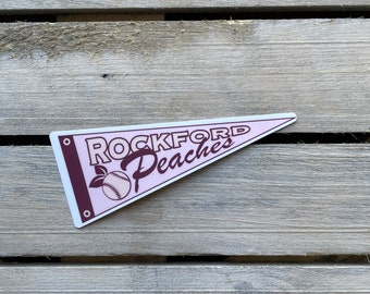 Rockford Peaches Pennant Sticker - A League of Their Own - Rockford Peaches - Vinyl Sticker - 4" Sticker - Tara_Artsopple