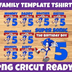 Sonic Hedgehog Set Family shirt Birthday Boy Digital  Template Cricut png