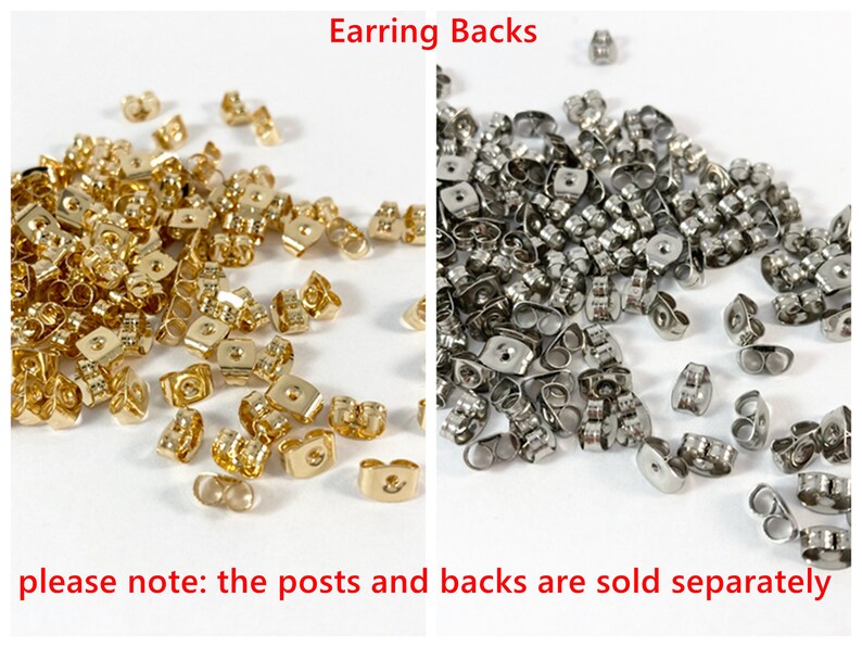 May include: A close-up image of two piles of earring backs. One pile is gold and the other is silver. The text "Earring Backs" is at the top of the image. The text "please note: the posts and backs are sold separately" is at the bottom of the image.