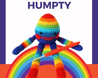 Humpfree The Rainbow Humpty Amigurumi Pattern & Story