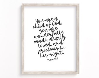 Psalm 139 Scripture Wall Art: Child of God Print (Digital Download)
