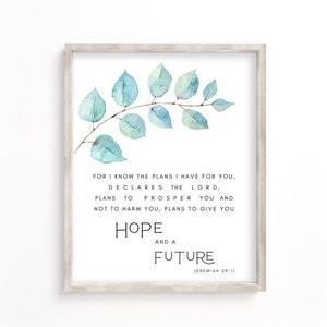 For I know the plans I have for you declares the Lord, Jeremiah 29:11, Scripture Wall Art, Bible verse print, biblical Printable