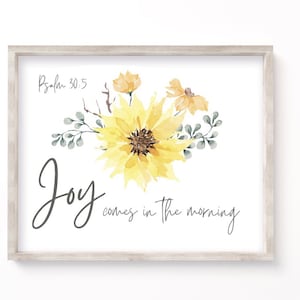 Joy comes in the morning, Psalm 30:5, Scripture Wall Art, Biblical Wall Art, Verse with Flowers, Healing