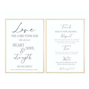 Love the Lord your God with all your heart and with all your soul and with all your strength, Deuteronomy 6:5-9, Scripture Wall Art, Bible