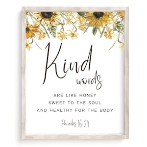 Proverbs 16:24 Kind Words Are Like Honey Sweet To The Soul Bible Verse Print Farmhouse Christian Minimalist Scripture Printable Wall Art