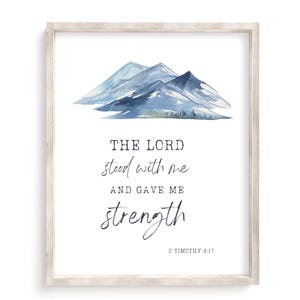 Herren stod med mig och gav mig styrka, utskrivbar bibelvers, väggtryck med bibelverser