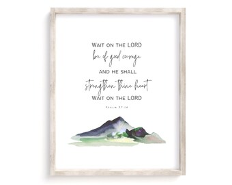 Puede incluir: Una pintura de acuarela de una cordillera con una cita del Salmo 27:14: "Espera en Jehová, y esfuérzate, y aliéntese tu corazón; espera en Jehová."