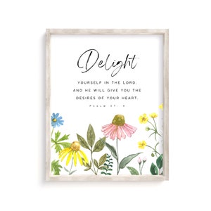 Delight yourself in the Lord, Biblical Scripture Print, Bible Verse Print