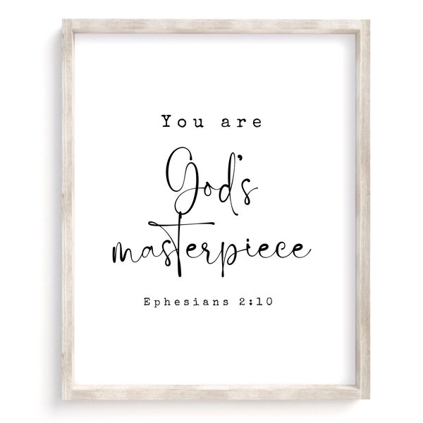 You are God's masterpiece, Ephesians 2:10, Scripture Wall Art, Biblical Wall Art,Bible Verse