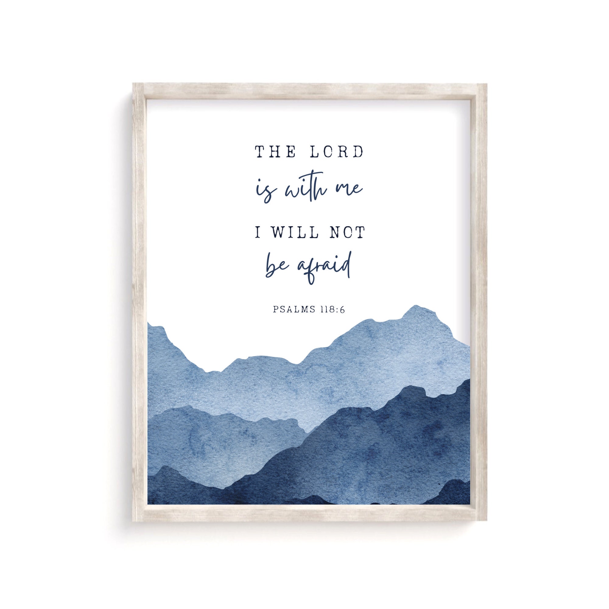 Psalm 118 6 The Lord Is With Me I Will Biblical Verse Art Scripture Psalm 118 6 the lord is with me i will biblical verse art scripture