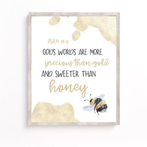 Gods words are more precious than gold and sweeter than honey, psalm19:10, Scripture Wall Art, Biblical Wall Art