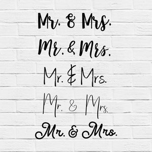 Mr. & Mrs. svg, Wedding svg, Mr. and Mrs., SVG cut file, PNG transparent file, Cricut, Silhouette, Wedding cut file