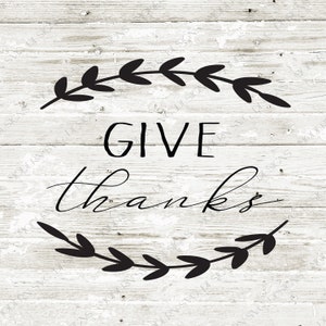 Give Thanks SVG, SVG file, Cut file, Autumn svg, fall SVG, fall cut files, Thanksgiving svg, Give Thanks cut file, Thanksgiving cut file