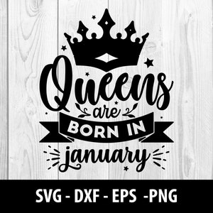 Queens sind im Januar SVG geboren, Geburtstag Queens sind im Januar SVG-Datei geboren, Queens sind im Januar Svg geboren, Queens sind im Januar Geboren SVG