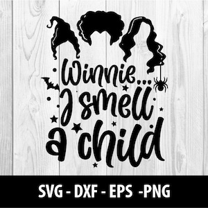 May include: Black and white silhouette of three witches with the text "Winnie... I smell a child" and stars and bats around the text.