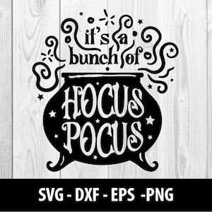 Det är ett gäng Hokus Pokus SVG, Det är ett gäng Hokus Pokus SVG, Halloween Svg Häxa Kvast Trolldryck Kruka Måne, Det är ett gäng Hokus Pokus SVG